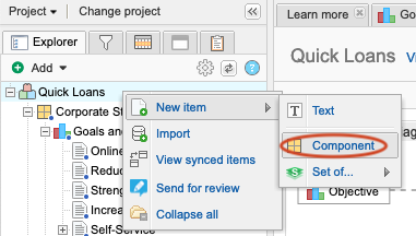 In Explorer Tree, select the project name > New item > Component.