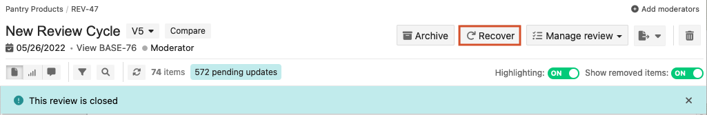 Select Recover to reopen a closed review.
