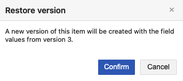 Select Confirm in the Restore version window.
