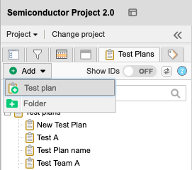 On the Test Plans tab, the Add drop-down menu shows the Test plan option is selected.